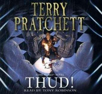 Cover for Terry Pratchett · Thud!: (Discworld Novel 34) - Discworld Novels (Hörbok (CD)) [Abridged edition] (2005)