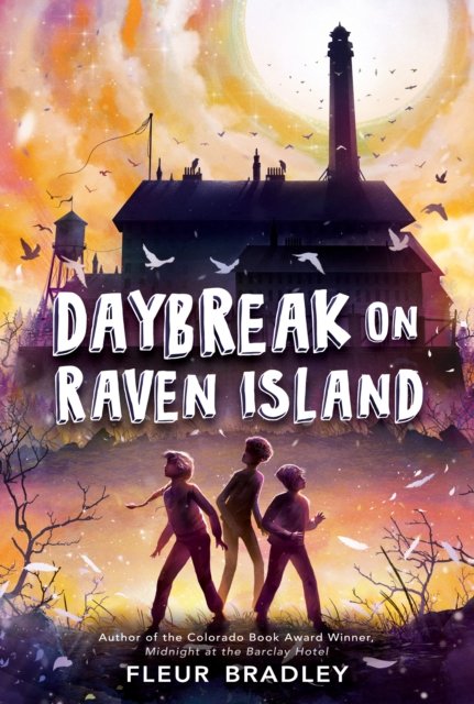 Cover for Fleur Bradley · Daybreak on Raven Island (Hardcover bog) (2022)