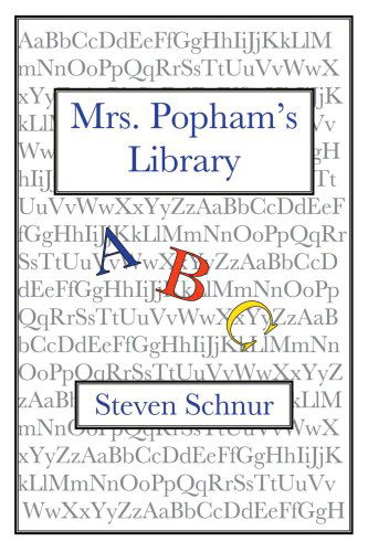 Cover for Steven Schnur · Mrs. Popham's Library (Paperback Book) (2003)