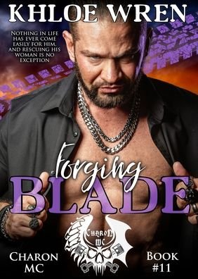 Cover for Khloe Wren · Forging Blade (Pocketbok) (2020)