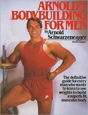 Arnold's Bodybuilding for Men - Arnold Schwarzenegger - Livros - Prentice Hall (a Pearson Education compa - 9780671531638 - 1986