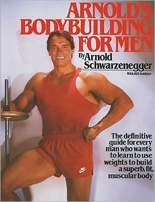 Arnold's Bodybuilding for Men - Arnold Schwarzenegger - Books - Prentice Hall (a Pearson Education compa - 9780671531638 - 1986