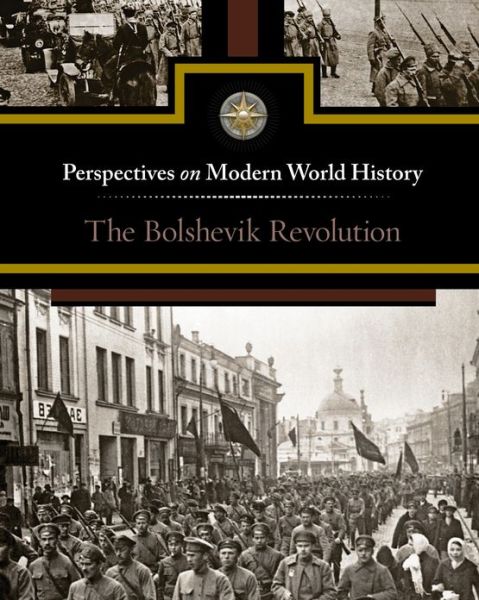 Cover for Sylvia Engdahl · The Bolshevik Revolution (Hardcover Book) (2013)