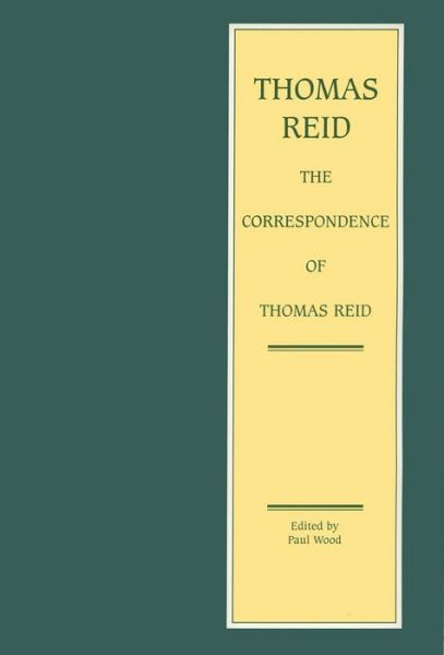 Cover for Thomas Reid · The Correspondence of Thomas Reid - The Edinburgh Edition of Thomas Reid (Inbunden Bok) (2002)