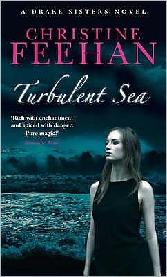 Cover for Christine Feehan · Turbulent Sea: Number 6 in series - Drake Sisters (Pocketbok) (2008)
