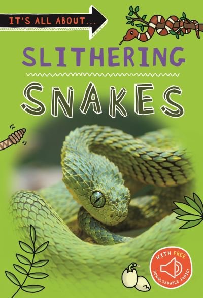 Cover for Kingfisher · It's All About... Slithering Snakes - It's all about... (Paperback Bog) (2021)