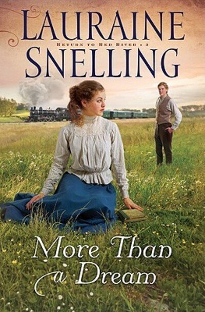 Cover for Lauraine Snelling · More Than a Dream (Pocketbok) [Repackaged edition] (2011)