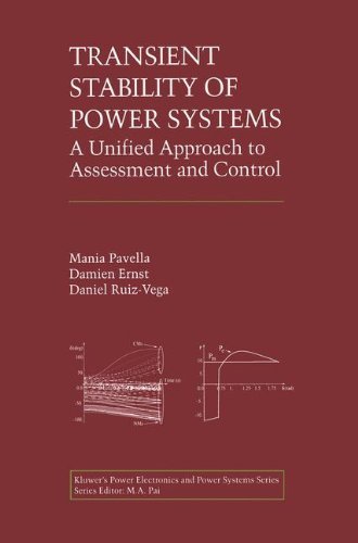 Transient Stability of Power Systems: A Unified Approach to Assessment and Control - Power Electronics and Power Systems - Mania Pavella - Books - Springer - 9780792379638 - October 31, 2000