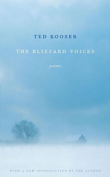 Cover for Ted Kooser · The Blizzard Voices (Taschenbuch) (2006)