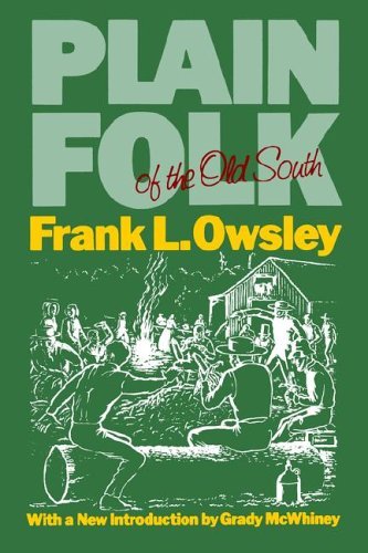 Cover for Frank Lawrence Owsley · Plain Folk of the Old South - Walter Lynwood Fleming Lectures in Southern History (Taschenbuch) (1982)