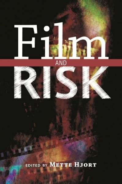 Cover for Mette Hjort · Film and Risk - Contemporary Approaches to Film and Media Series (Taschenbuch) (2012)