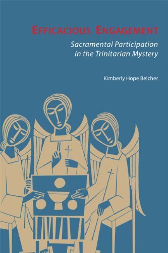 Cover for Kimberly Hope Belcher · Efficacious Engagement: Sacramental Participation in the Trinitarian Mystery (Paperback Book) (2011)