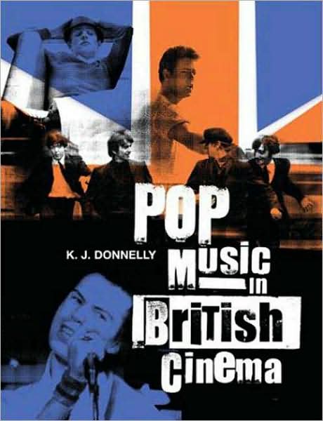 Cover for Kevin Donnelly · Pop Music in British Cinema: A Chronicle (Hardcover Book) [2002 edition] (2002)