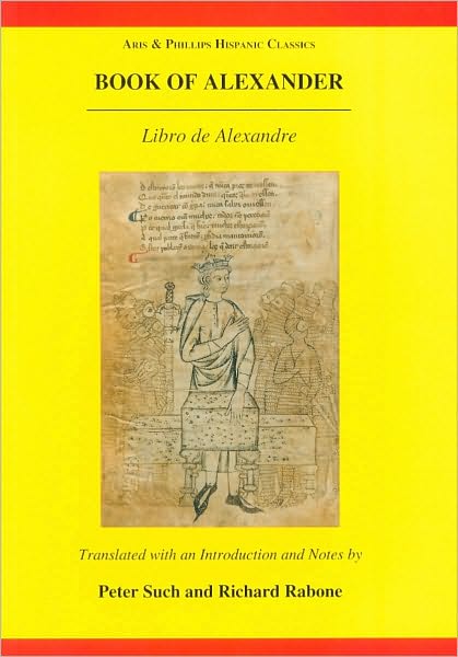 Cover for Richard Rabone · Book of Alexander / Libro De Alexandre (Paperback Book) (2009)