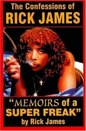 Cover for Rick James · Confessions of Rick James: Memoirs of a Super Freak (Pocketbok) (2007)
