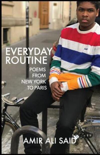 Everyday Routine - Amir Ali Said - Książki - Superchamp Books - 9780999730638 - 15 grudnia 2017