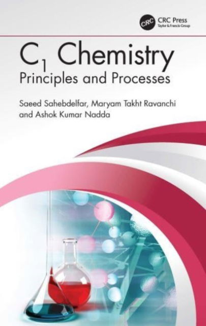 Cover for Saeed Sahebdelfar · C1 Chemistry: Principles and Processes (Paperback Book) (2024)