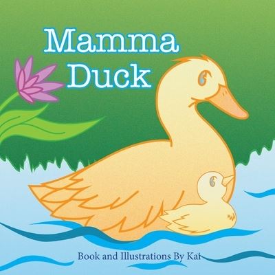 Cover for Kelsey Peace · Mamma Duck (Paperback Book) (2020)