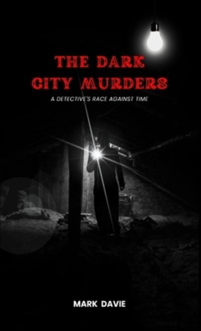 Cover for Mark Davie · Dark City Murders (Book) (2023)