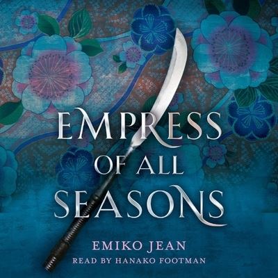 Cover for Hanako Footman · Empress of All Seasons (CD) (2019)