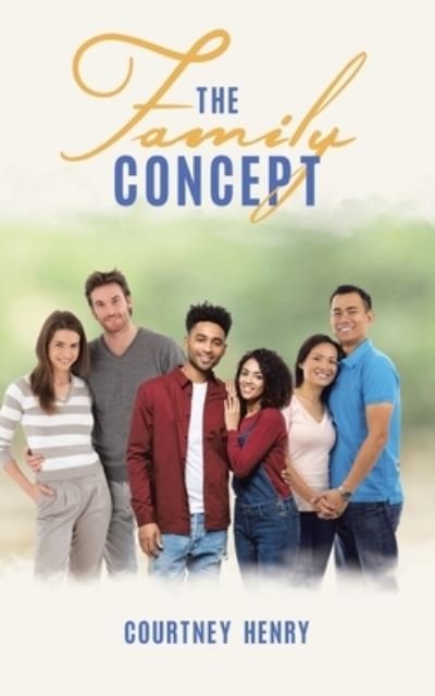 Cover for Courtney Henry · The Family Concept (Pocketbok) (2020)