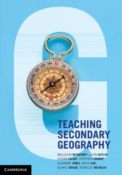 Cover for McInerney, Malcolm (University of South Australia) · Teaching Secondary Geography (Pocketbok) [New edition] (2021)