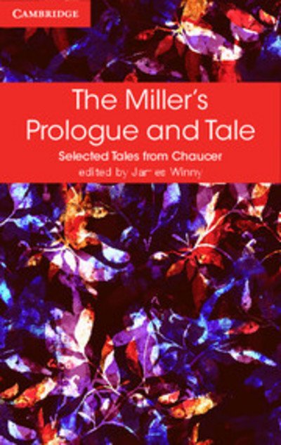 Cover for Geoffrey Chaucer · The Miller's Prologue and Tale - Selected Tales from Chaucer (Pocketbok) (2016)