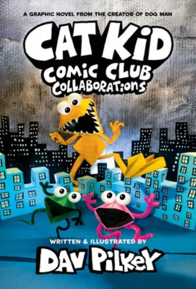Cat Kid Comic Club #4: A Graphic Novel: From the Creator of Dog Man - Dav Pilkey - Livros - Scholastic Inc. - 9781338846638 - 29 de novembro de 2022