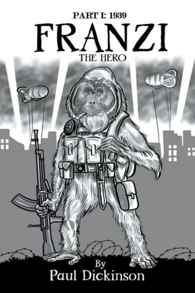 Cover for Paul Dickinson · Franzi The Hero (Paperback Book) (2020)