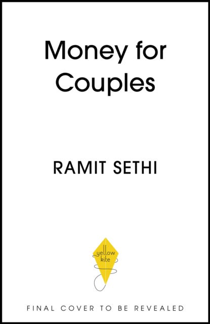 Cover for Ramit Sethi · Money For Couples: No  more stress. No more fights. Just a 10-step plan to create your Rich Life together (Paperback Book) (2024)