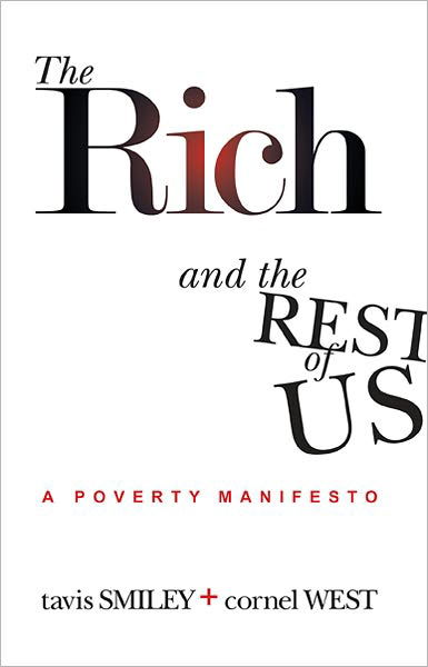 Cover for Cornel West · The Rich and the Rest of Us: a Poverty Manifesto (Taschenbuch) (2012)