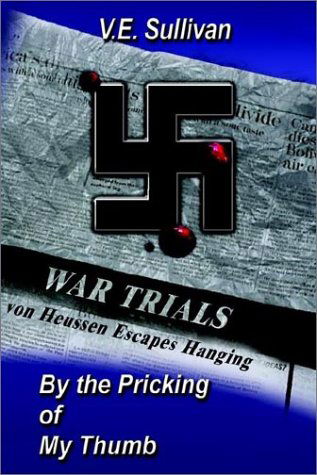 Cover for V. E. Sullivan · By the Pricking of My Thumb (Hardcover Book) (2002)