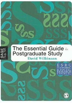 Cover for David Wilkinson · The Essential Guide to Postgraduate Study - Sage Study Skills Series (Paperback Book) (2005)