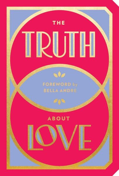 Cover for Abrams Noterie · The Truth About Love (Paperback Book) (2018)