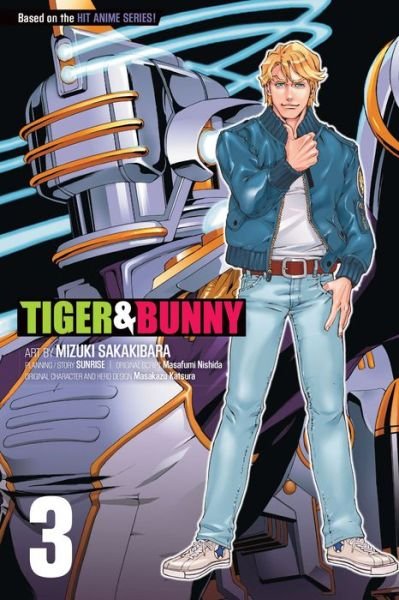 Cover for Masafumi Nishida · Tiger &amp; Bunny, Vol. 3 - Tiger &amp; Bunny (Paperback Book) (2013)