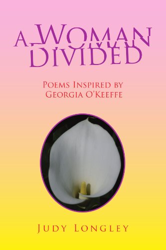 Cover for Judy Longley · A Woman Divided: Poems Inspired by Georgia O'keeffe (Paperback Book) (2007)