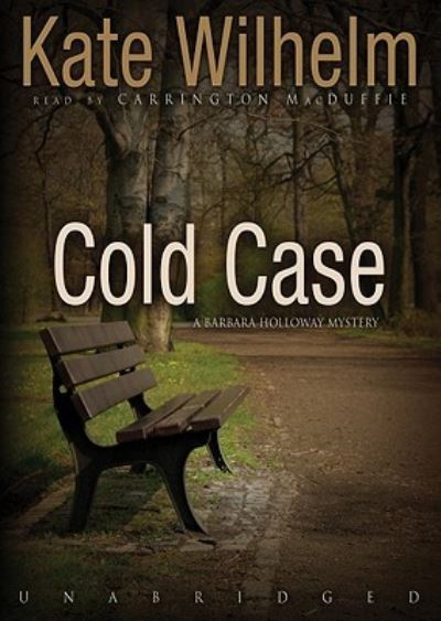 Cover for Kate Wilhelm · Cold Case (CD) (2008)