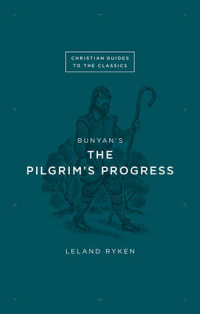 Cover for Leland Ryken · Bunyan's The Pilgrim's Progress (N/A) (2014)