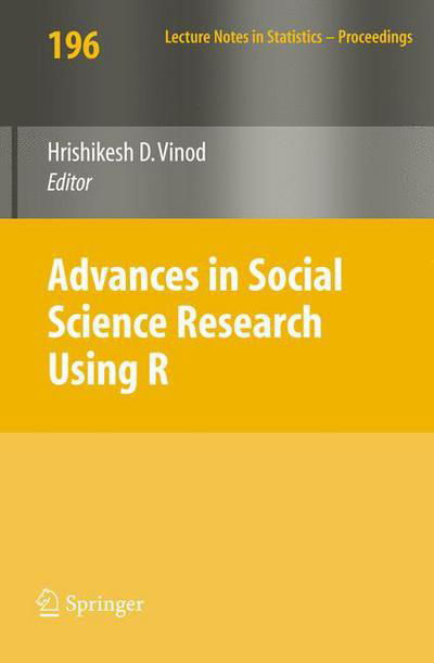 Cover for Hrishikesh D Vinod · Advances in Social Science Research Using R - Lecture Notes in Statistics (Taschenbuch) [2010 edition] (2010)