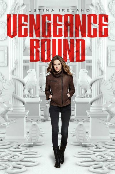 Cover for Justina Ireland · Vengeance Bound (Paperback Book) (2014)