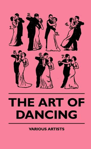 Cover for The Art of Dancing (Hardcover Book) (2010)