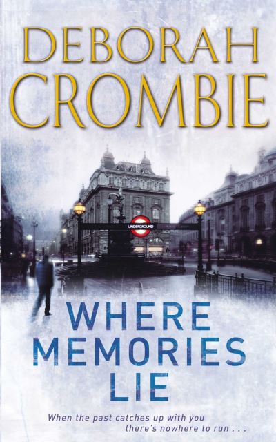 Cover for Deborah Crombie · Where Memories Lie - Duncan Kincaid / Gemma James (Paperback Book) (2014)