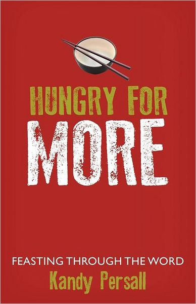 Cover for Kandy Persall · Hungry for More: Feasting Through the Word (Paperback Book) (2012)