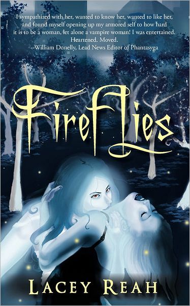 Cover for Lacey Reah · Fireflies (Paperback Book) (2011)