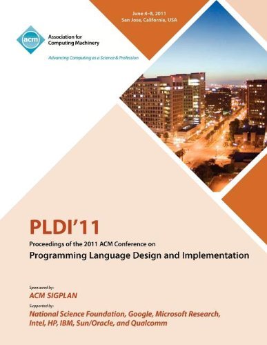 Cover for Pldi 11 Conference Committee · PLDI 11 Proceedings of the 2011 ACM Conference on Programming Language Design and Implementation (Paperback Book) (2011)