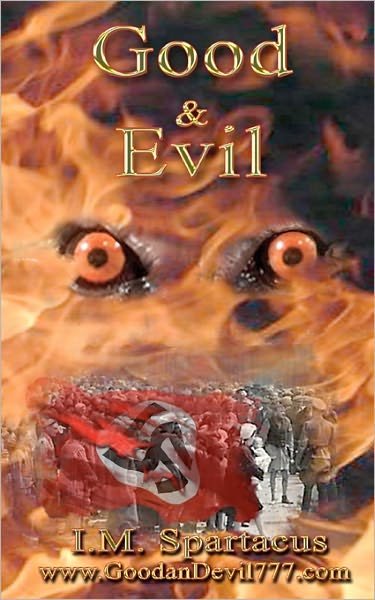Cover for I M Spartacus · Good and Evil (Paperback Book) (2010)