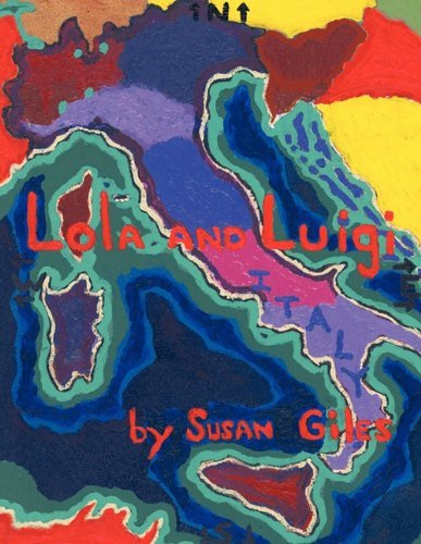 Cover for Susan Giles · Lola and Luigi (Paperback Book) (2011)