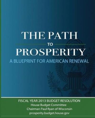 Cover for Paul Ryan · The Path to Prosperity (Paperback Book) (2012)