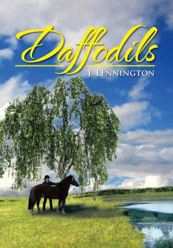 Cover for J. Lennington · Daffodils (Hardcover Book) (2013)