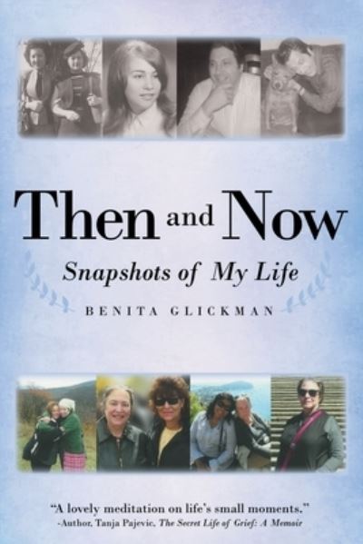 Cover for Benita Glickman · Then and Now (Paperback Book) (2021)
